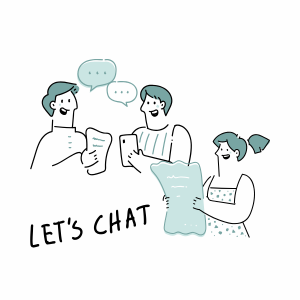 Hand-drawn sketch of two male and one female characters chatting with papers in their hands and a cellphone. A hand-written phrase reads “let’s chat” in the bottom-left corner.