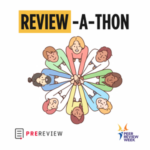 “Review-a-thon” banner on top. Sketch of multiracial people standing in a circle with hands outstretched to demonstrate friendship and collaboration. PREreview and Peer Review Week logos in the bottom.